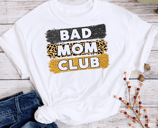 Bad Mom Club Tee