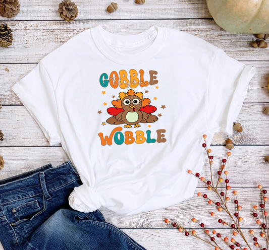 Gobble Til You Wobble-Thanksgiving Tee